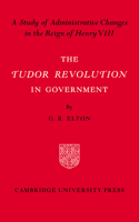 Tudor Revolution in Government