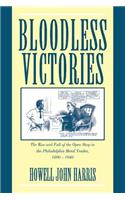 Bloodless Victories