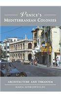 Venice's Mediterranean Colonies