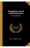 Evangeliorum Versio Antehieronymiana