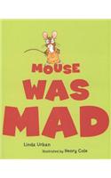 Mouse Was Mad
