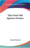 Tales From Old Japanese Dramas