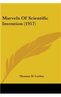 Marvels Of Scientific Invention (1917)
