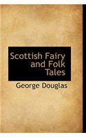 Scottish Fairy and Folk Tales