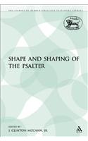 The Shape and Shaping of the Psalter
