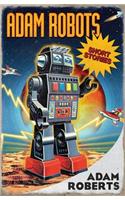 Adam Robots: Short Stories