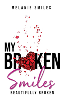 My Broken Smiles