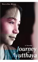 Journey to Ayutthaya: A Novella