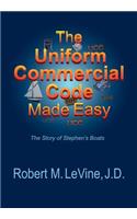 Uniform Commercial Code Made Easy