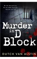 Murder in D Block