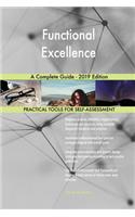 Functional Excellence A Complete Guide - 2019 Edition