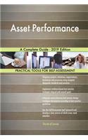 Asset Performance A Complete Guide - 2019 Edition