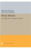 Fluid Metals