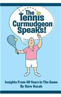 Tennis Curmudgeon Speaks