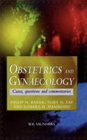 Obstetrics and Gynaecology: Cases, Questions and Commentaries