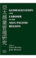 Globalization and Labour in the Asia Pacific Region