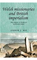 Welsh missionaries and British imperialism