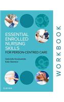 Essential Enrolled Nursing Skills for Person-Centred Care