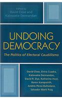 Undoing Democracy