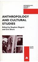 Anthropology and Cultural Studies