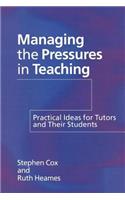Managing the Pressures of Teaching