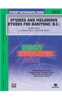Student Instrumental Course Studies and Melodious Etudes for Baritone (B.C.)