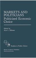 Markets and Politicians