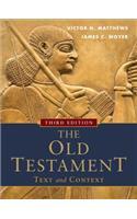 Old Testament: Text and Context
