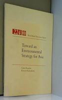 Toward an Environmental Strategy for Asia
