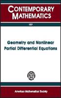 Geometry And Nonlinear Partial Differential Equations: (Contemporary Mathematics)