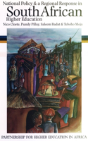 National Policy and a Regional Response in South African Higher Education: (Higher Education in Africa)
