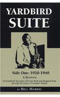 Yardbird Suite, Side One: 1920-1940