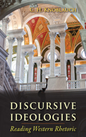 Discursive Ideologies: Reading Western Rhetoric