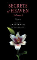 Secrets of Heaven Volume 8