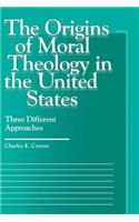 Origins of Moral Theology in the United States