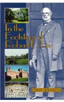 In the Footsteps of Robert E. Lee