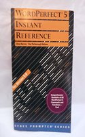 WordPerfect 5 Instant Reference