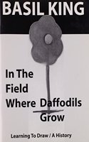 Learning to Draw: In the Field Where Daffodils Grow