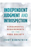Independent Judgment and Introspection