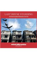 Last House Standing