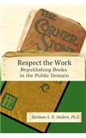 Respect the Work