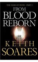 Oasis of Filth - Part 3 - From Blood Reborn