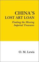 China's Lost Art Loan