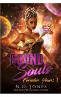 Bound Souls: (1 Forever Yours)