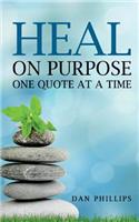 Heal on Purpose