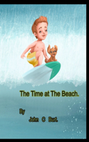 The Time at The Beach.