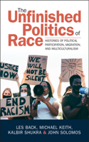 Unfinished Politics of Race