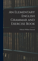 Elementary English Grammar and Exercise Book
