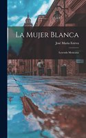 Mujer Blanca