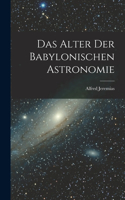 Alter Der Babylonischen Astronomie